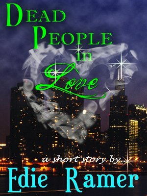 cover image of Dead People In Love